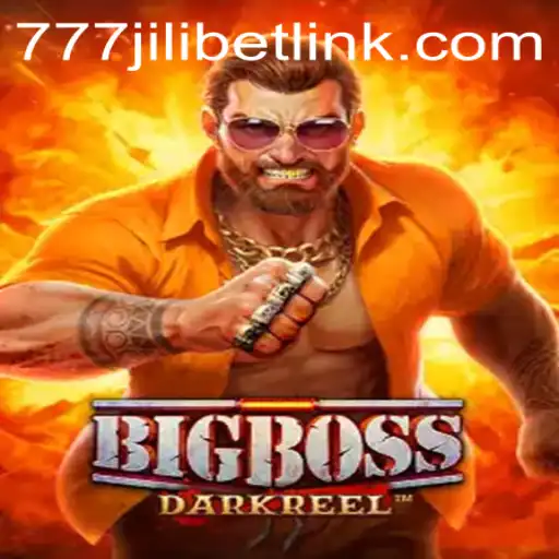 BigBoss: The Ultimate Gaming Experience Featuring 777JILIBET