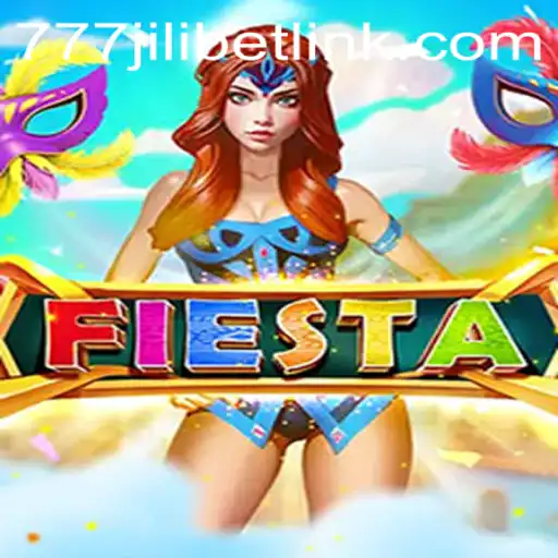 Exploring the Fiesta Game: A Thrilling Adventure with 777JILIBET