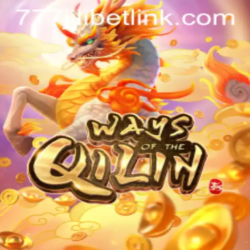 Exploring the Mystical World of 'Ways of the Qilin' with 777JILIBET