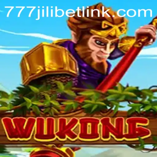 Exploring the Exciting World of Wukong with 777JILIBET